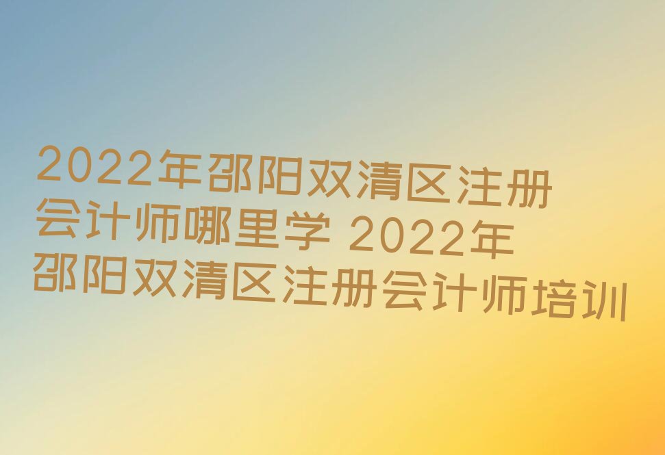 2022˫עʦѧ 2022˫עʦѵ